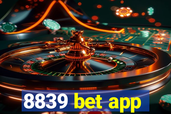 8839 bet app